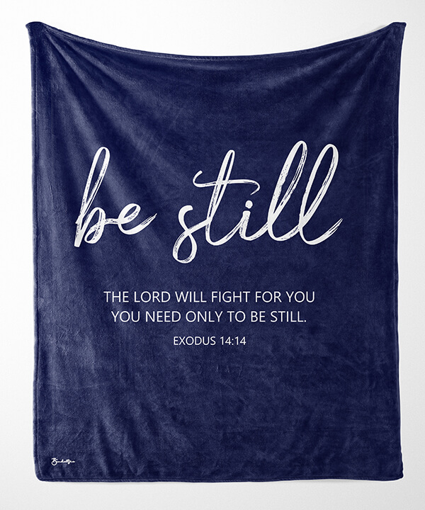 Be Still